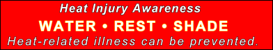 Heat Injury Awareness Heat Injury Awareness